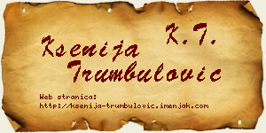 Ksenija Trumbulović vizit kartica